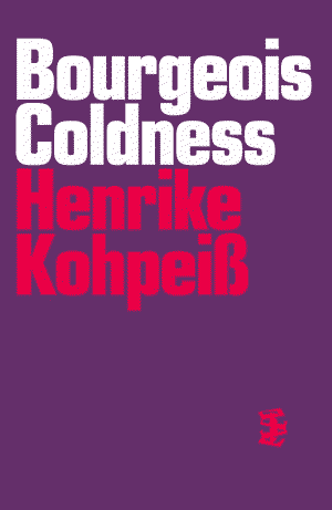 Book cover of Bourgeois Coldness